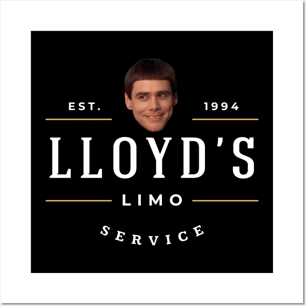 Lloyd's Limo Service - Est. 1994 Wall Art by BodinStreet